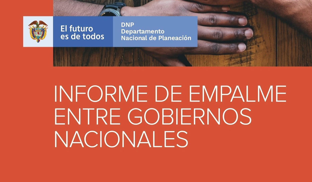 Informe de empalme entre gobiernos nacionales